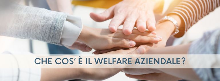 Cosa sai di WELFARE AZIENDALE?